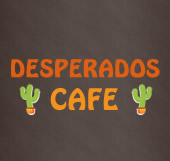 Desperado Ccafe